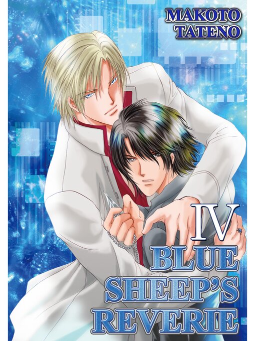 Title details for BLUE SHEEP'S REVERIE (Yaoi Manga), Volume 4 by Makoto Tateno - Available
